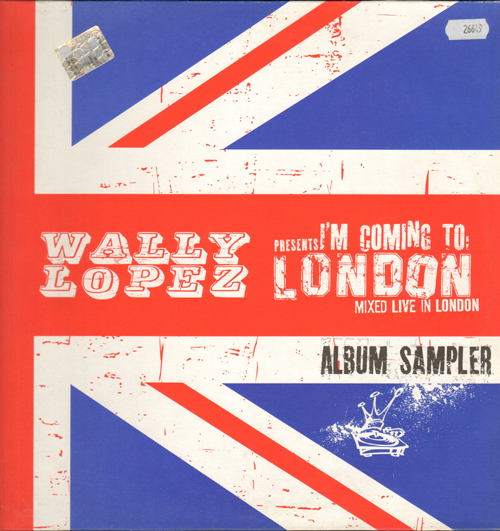 WALLY LOPEZ - I'm Coming To London (Album Sampler)