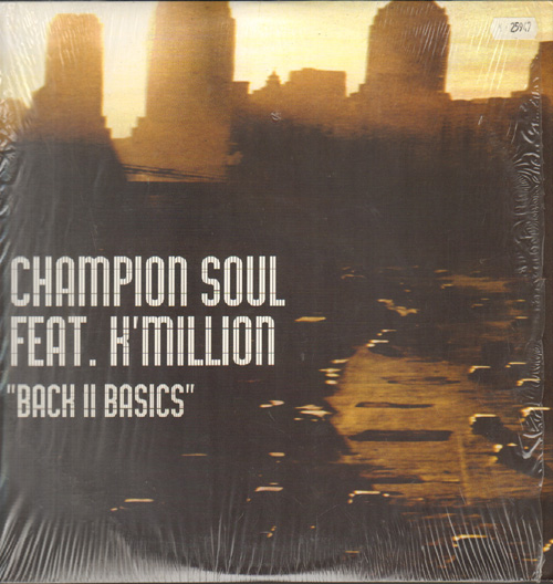 CHAMPION SOUL - Back II Basics