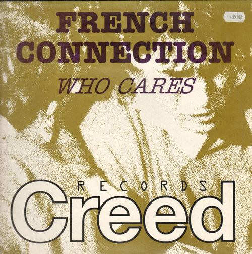 FRENCH CONNECTION - Who Cares