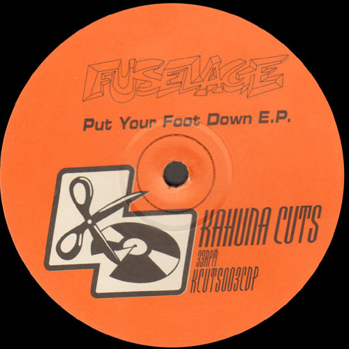 FUSELAGE - Put Your Foot Down EP