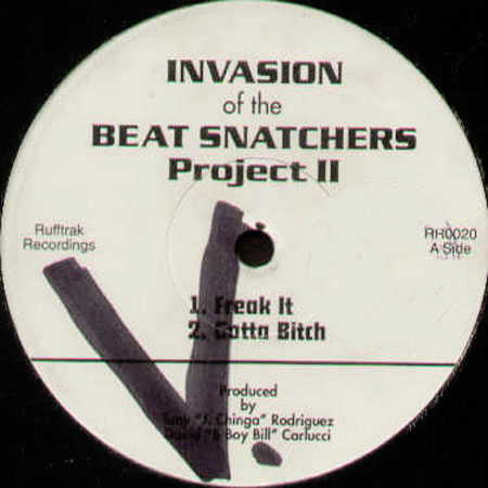 TONY J CHINGA RODRIGUEZ & DAVID B-BOY BILL CARLUCCI - Invasion Of The Beat Snatchers Project II