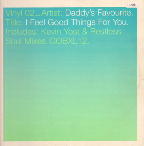 DADDY'S FAVOURITE - I Feel Good Things For You (2 of 2)