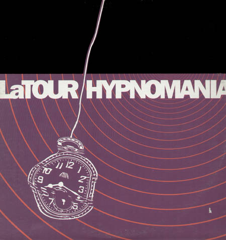 LATOUR - Hypnomania