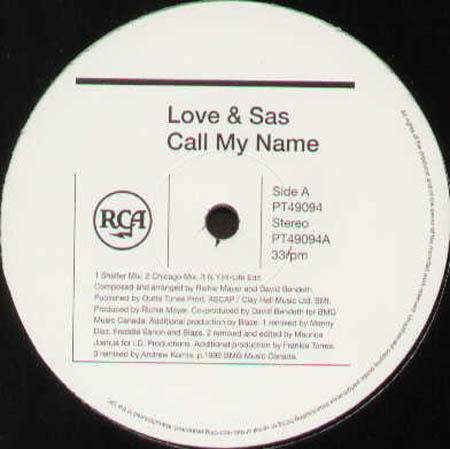 LOVE & SAS - Call My Name (E-Smoove, Blaze, Maurice Joshua Rmxs)