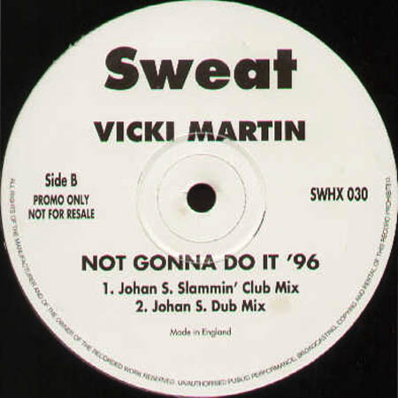 VICKI MARTIN - Not Gonna Do It '96