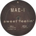 MAE-I - Sweet Feelin