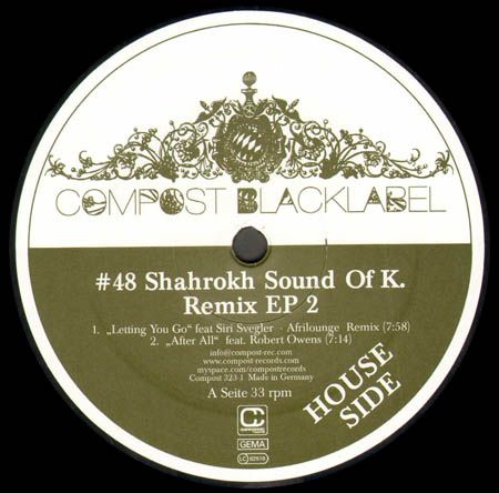 SHAHROKH SOUND OF K - Remix EP 2 - Compost Black Label #48
