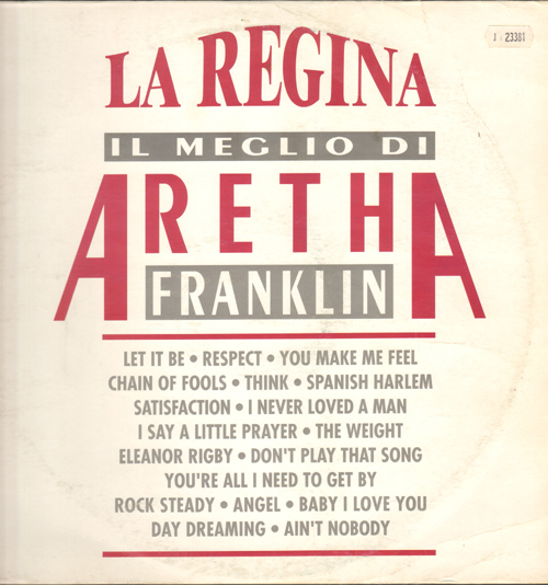 ARETHA FRANKLIN - La Regina Il Meglio