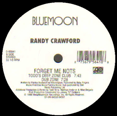 RANDY CRAWFORD    - Forget Me Nots (Matthias Heilbronn , Mike Delgado , Todd Terry Rmxs)