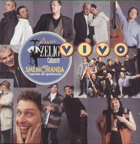 VARIOUS (OREGLIO / ROSSI / VERGASSOLA / BARBATO / CREMONA / NOSEI) - Zelig Vivo