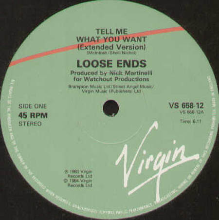 LOOSE ENDS - Tell Me What You Want