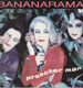 BANANARAMA - Preacher Man