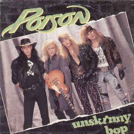 POISON - Unskinny Bop