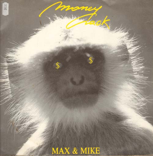 MAX & MIKE - Crack Money