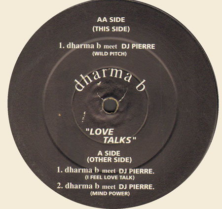 DHARMA B WITH DJ PIERRE - Love Talks