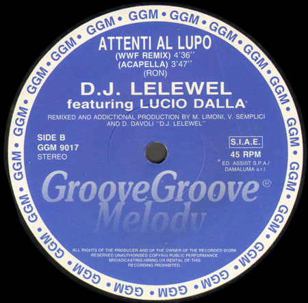 DJ LELEWEL - Attenti Al Lupo, Feat. Lucio Dalla 