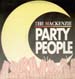 THE MACKENZIE - Party People