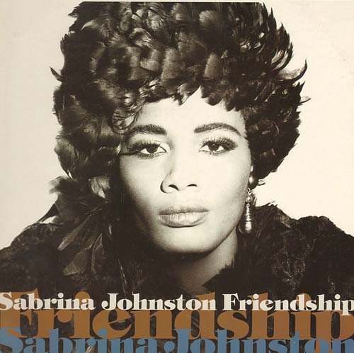 SABRINA JOHNSTON - Friendship