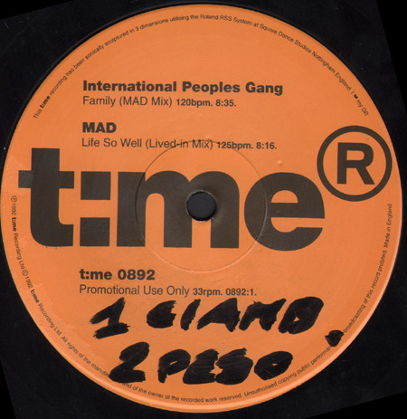 VARIOUS (INTERNATIONAL PEOPLES GANG / MAD / KICKING BACK / GAS) - T:me 0892 (Family - Life So Well - Everybody's Got Something To Hide - Particles)