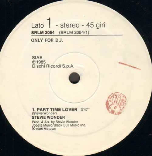 VARIOUS (STEVIE WONDER / PROPAGANDA / EDOARDO BENNATO) - Part Time Lover / P:Machinery / Kaiwanna