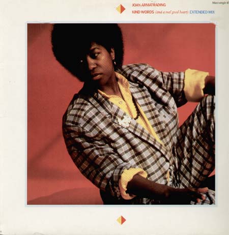 JOAN ARMATRADING   - Kind Words (And A Real Good Heart)