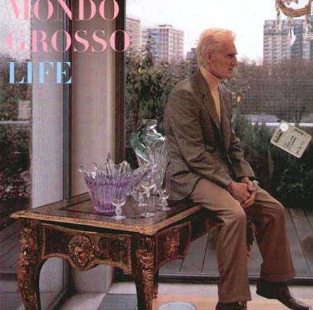 MONDO GROSSO - Life (M.G.2.7 Stepped Main Mix)