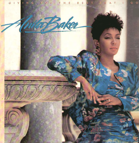 ANITA BAKER - Giving You The Best That I Got