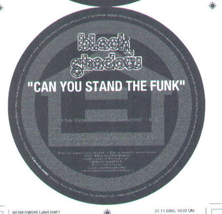 BLACK SHADOW - Can You Stand The Funk (Original, Wawa Rmx)