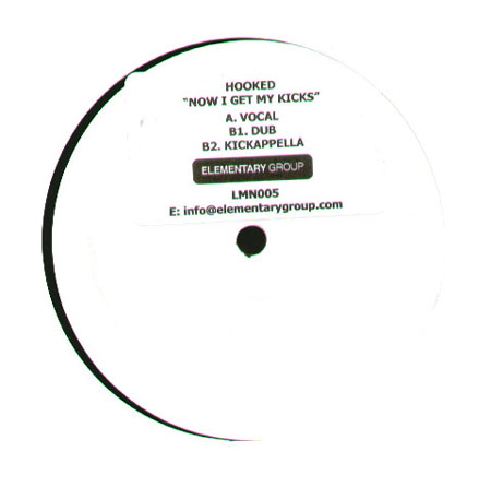HOOKED - Now I Get My Kicks