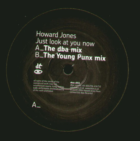 HOWARD JONES - Just Look At You Now (The dba, The Young punk rmxs)