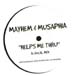 MUSAPHIA & MAYHEM - Helps Me Thru