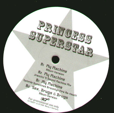 PRINCESS SUPERSTAR - My Machine (Tommie Sunshine, Junior Sanchez rmx)