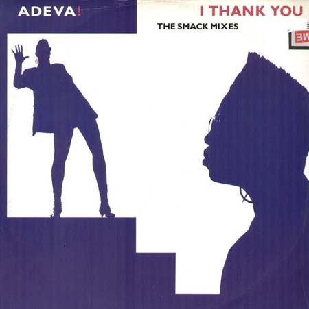 ADEVA - I Thank You (The Smack Mixes)