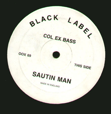 COL EX BASS - Sautin Man
