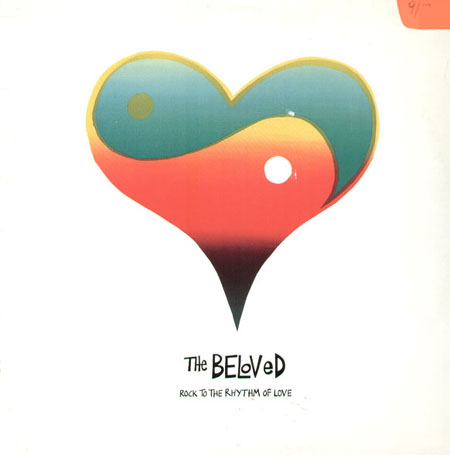 THE BELOVED - Rock To The Rhythm Of Love (Murk rmx)