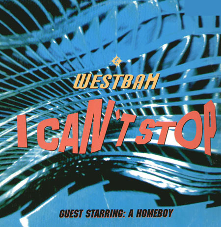 WESTBAM - I Can't Stop