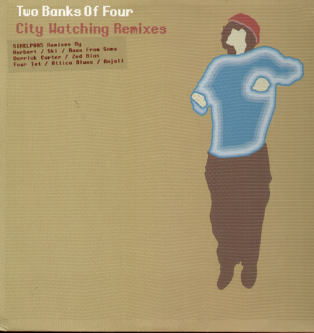 TWO BANKS OF FOUR - City Watching Remixes (Herbert, Ski, Mass, Derrick Carter, Zed Bias, Attica Blues, Four Tet,  Anjali Rmxs)