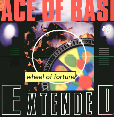 ACE OF BASE - Wheel Of Fortune