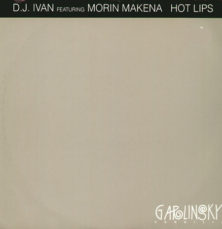 DJ IVAN - Hot Lips - Feat. Morin Makena