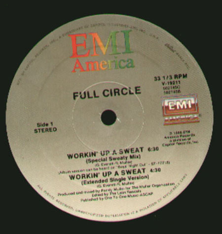FULL CIRCLE - Workin' Up A Sweat 