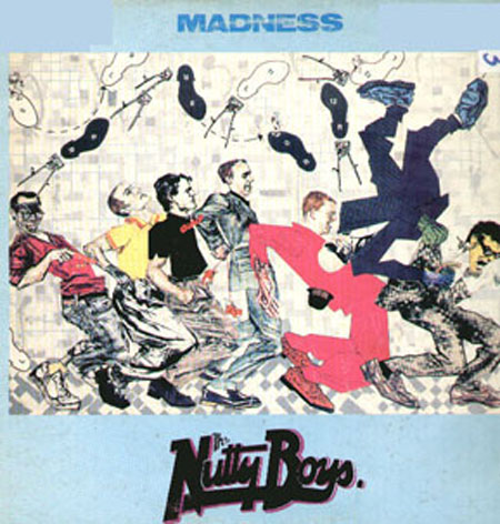 MADNESS - The Nutty Boys