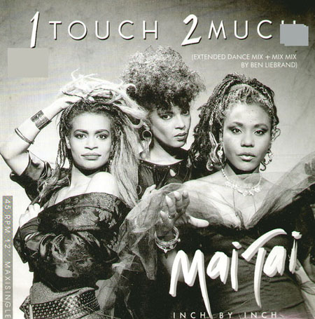 MAI TAI - 1 Touch 2 Much (Extended Dance Mix By Ben Liebrand) 