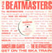 THE BEATMASTERS - Ska Train