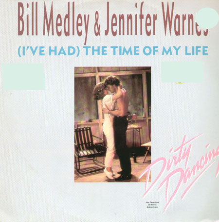 VARIOUS (BILL MEDLEY / FIVE SATINS / MICKEY & SYLVIA / ZAPPACOSTA) - (I've Had) The Time Of My Life / In The Still Of The Night / Love Is Strange / Overload 