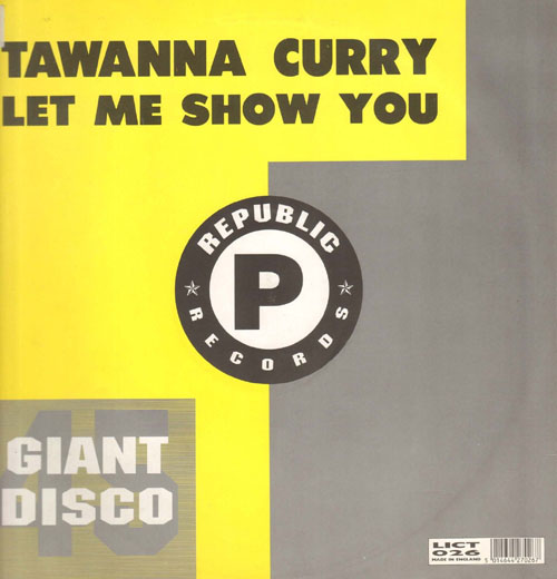 TAWANNA CURRY - Let Me Show You