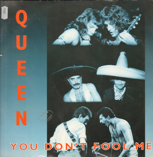 QUEEN - You Don't Fool Me